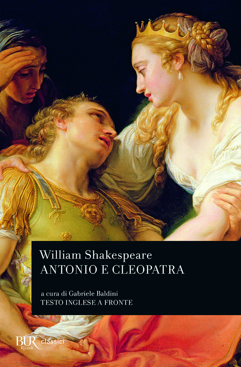 image of the book cover of Antonio e Cleopatra by William Shakespeare, published by BUR Rizzoli featuring a Bridgeman Image on the cover
