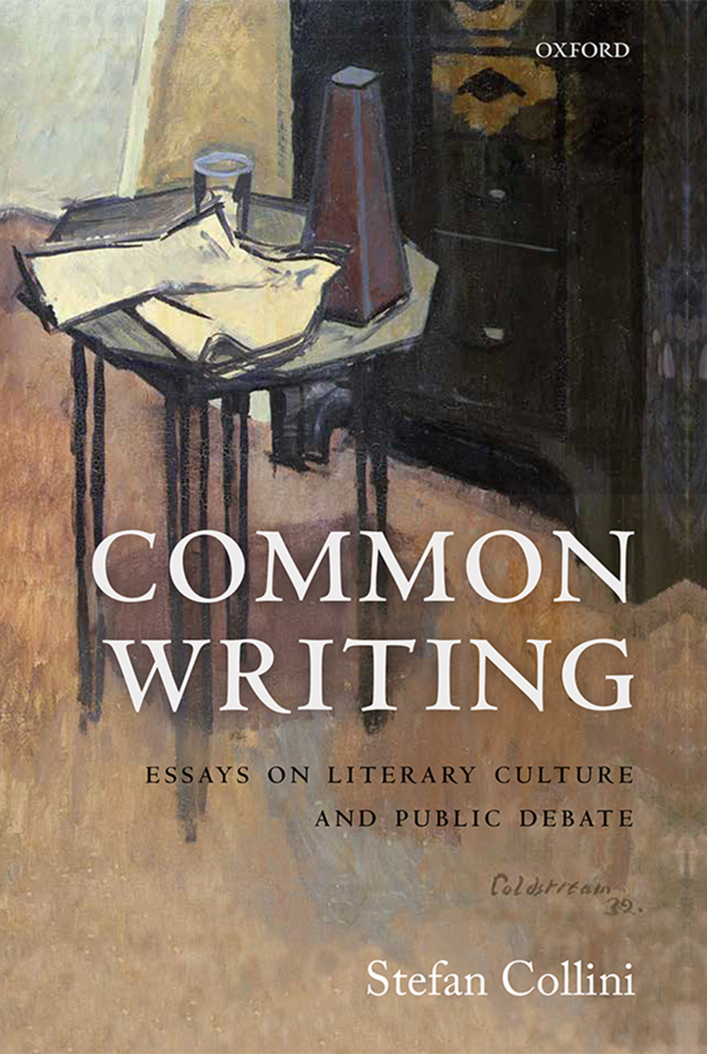 image of the book cover of Common Writing by Stefan Collini, published by Oxford university Press featuring a Bridgeman Image on the cover © Oxford University Press